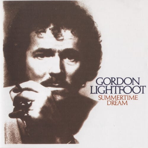 Gordon Lightfoot - Summertime Dream (Colored Vinyl, Gold, Anniversary Edition)