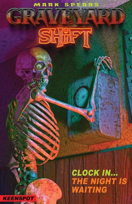 MARK SPEARS GRAVEYARD SHIFT #1 CVR B MARK SPEARS SAME SHIFT DIFFERENT DAY VAR (Release Date: 09/16/2026)