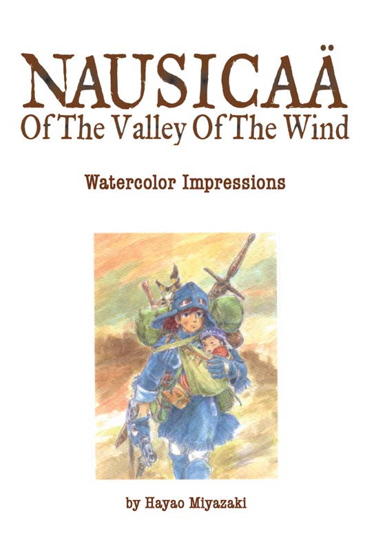 Nausicaä of the Valley of the Wind: Watercolor Impressions Hardcover