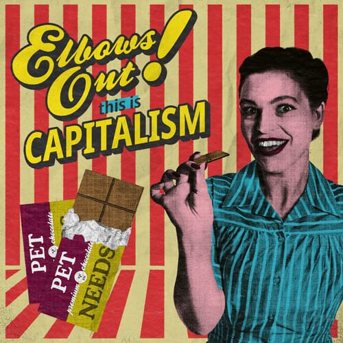 Pet Needs - Elbows Out! This Is Capitalism (Colored Vinyl, Red)