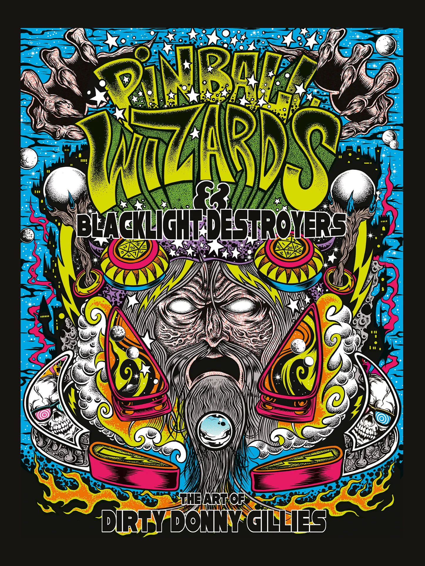 Pinball Wizards & Blacklight Destroyers