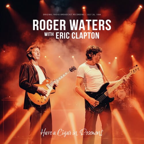 Roger Waters - Have a Cigar in Rosemont (Colored Vinyl, Orange)