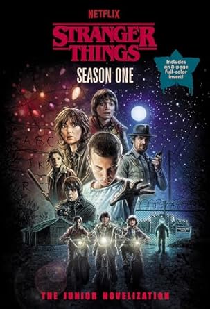 Stranger Things, Season One: The Junior Novelization Paperback