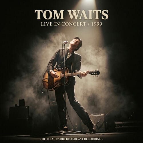 Tom Waits  - Live in Concert 1999 (Colored Vinyl, Limited Edition)