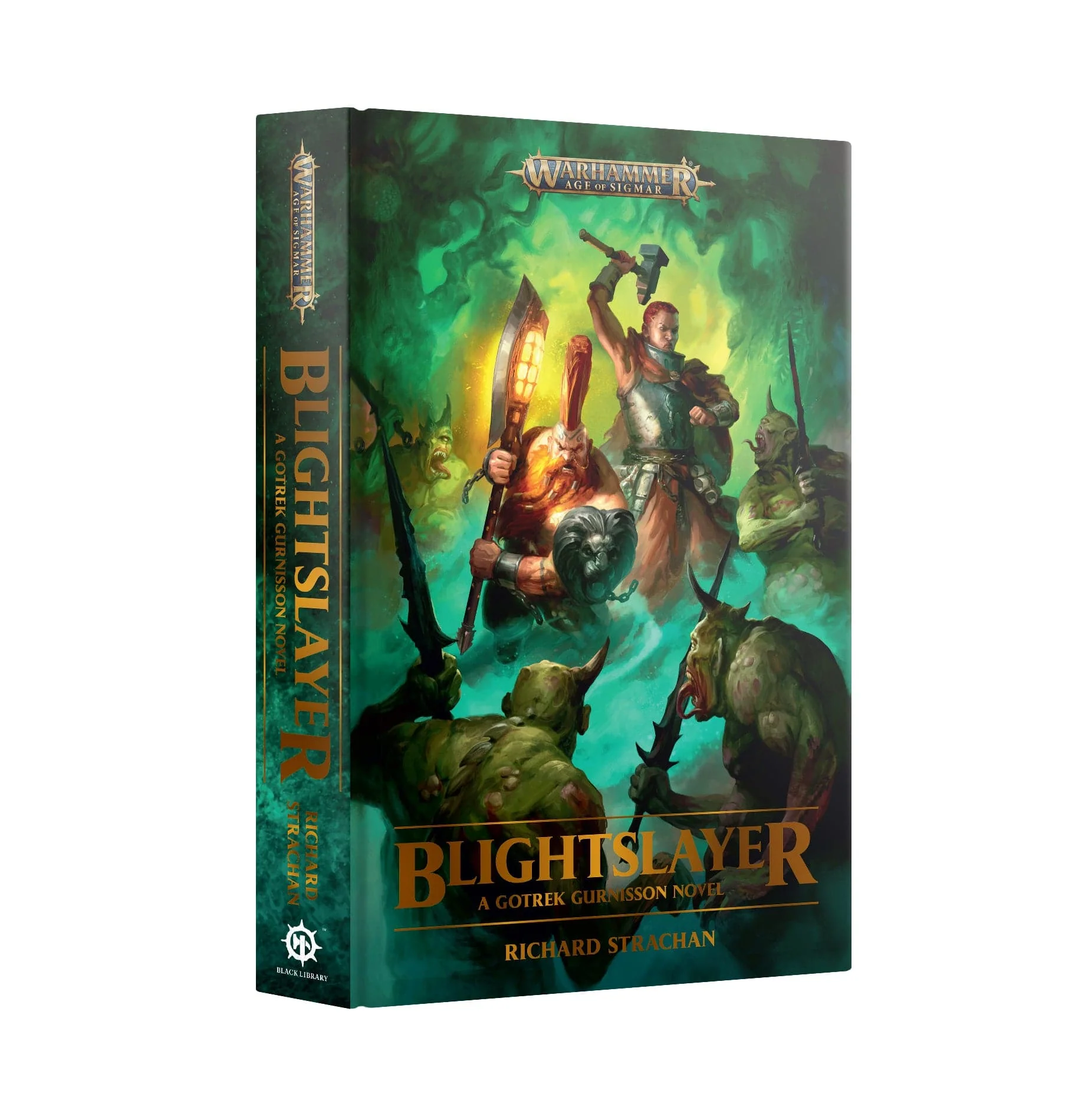 Warhammer Age of Sigmar: Blightslayer - A Gotrek Gurnisson Novel